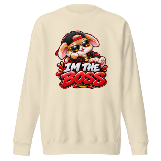 "I'm the Boss" Bunny Premium Sweatshirt