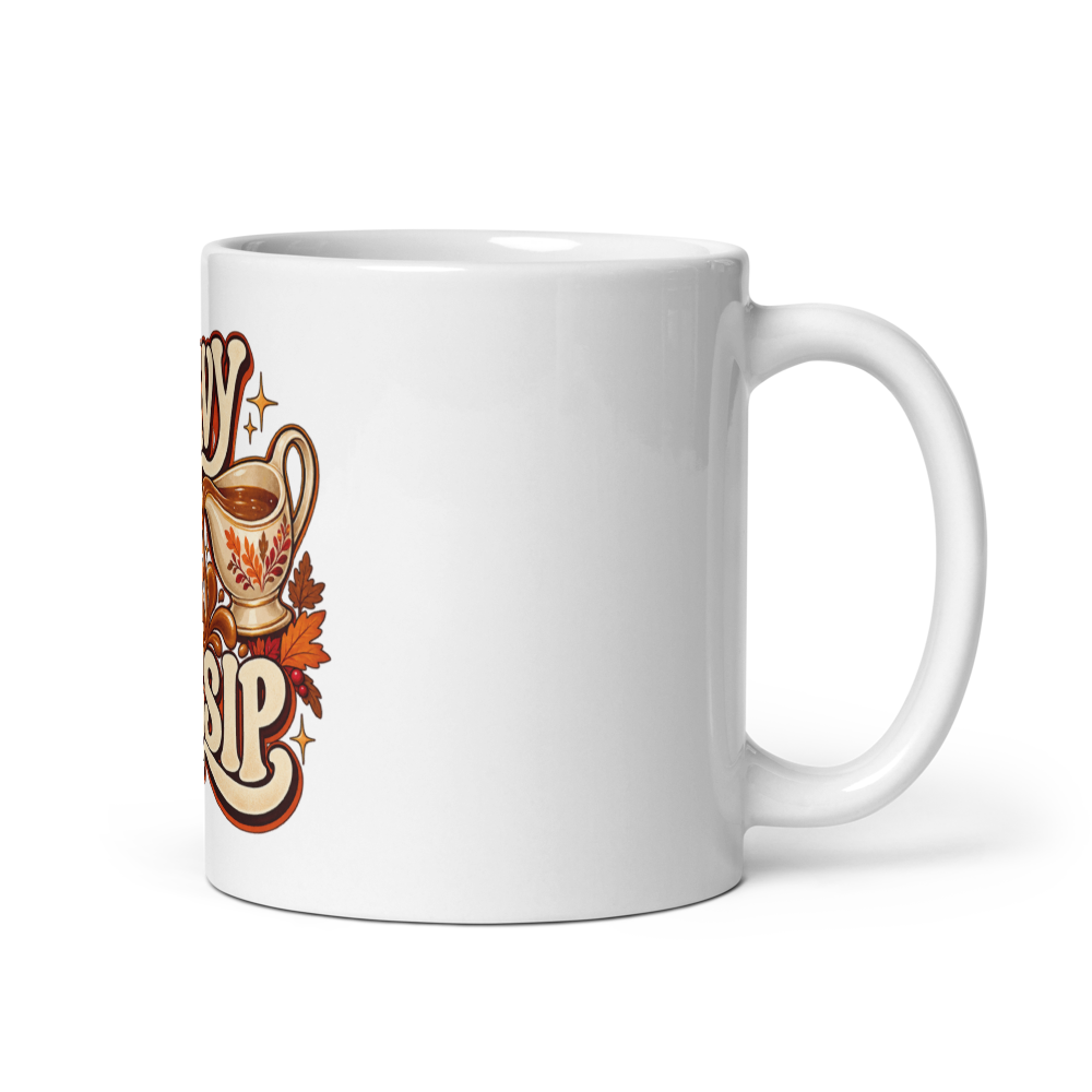 Gravy Before Gossip Mug — handle on right (11 oz)