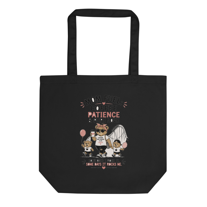 Mom Fuel: Coffee, Patience & Pure Love Tote Bag