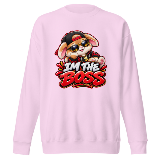 "I'm the Boss" Bunny Premium Sweatshirt