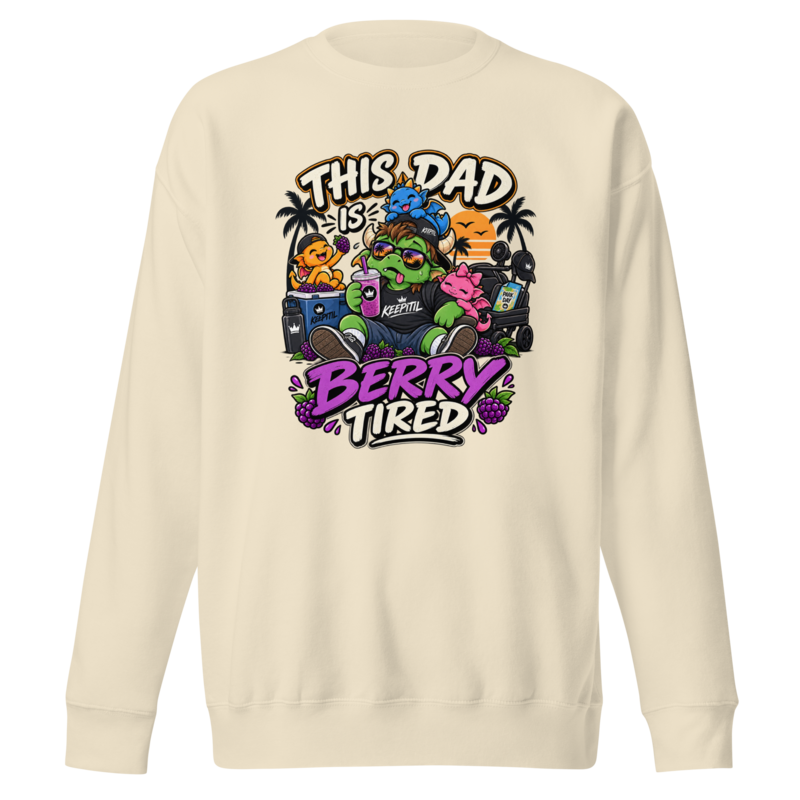 "This Dad Is Berry Tired" Dragon Dad Premium Sweatshirt — Bone