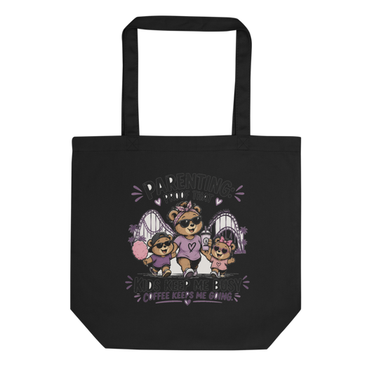 Parenting: Kids Keep Me Busy, Coffee Keeps Me Going Tote Bag