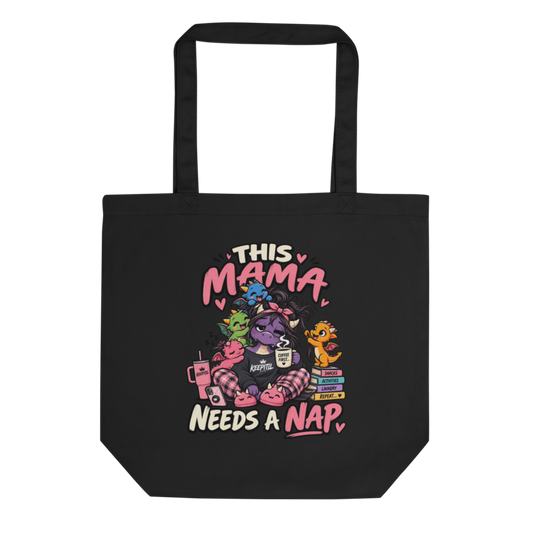 "This Mama Needs a Nap" Dragon Mom Tote Bag