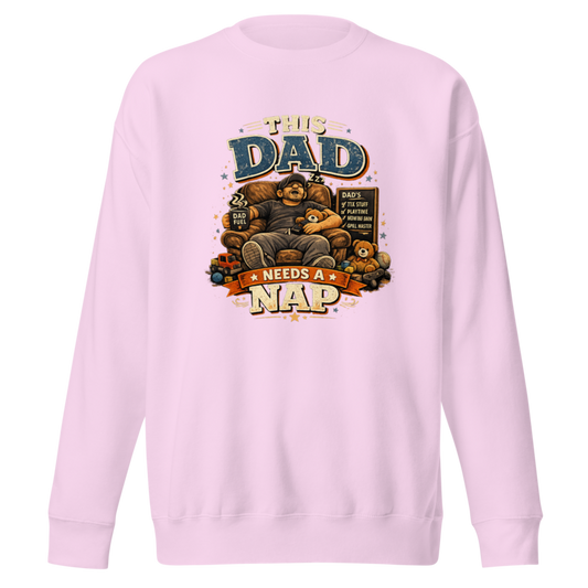 This Dad Needs a Nap — Grill Master Premium Sweatshirt — Lavender