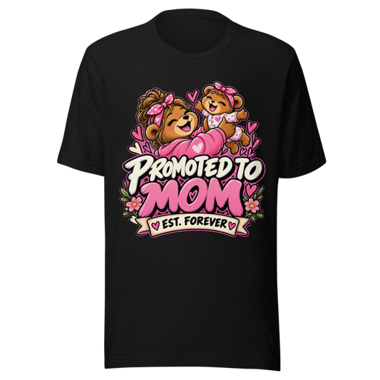 "Promoted to Mom" Bear T-Shirt