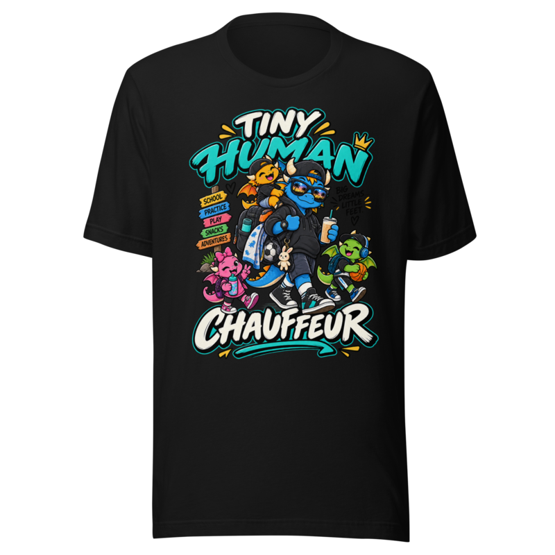 "Tiny Human Chauffeur" Dragon Dad T-Shirt
