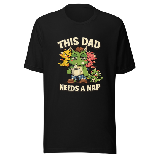 "This Dad Needs a Nap" Dragon Dad T-Shirt