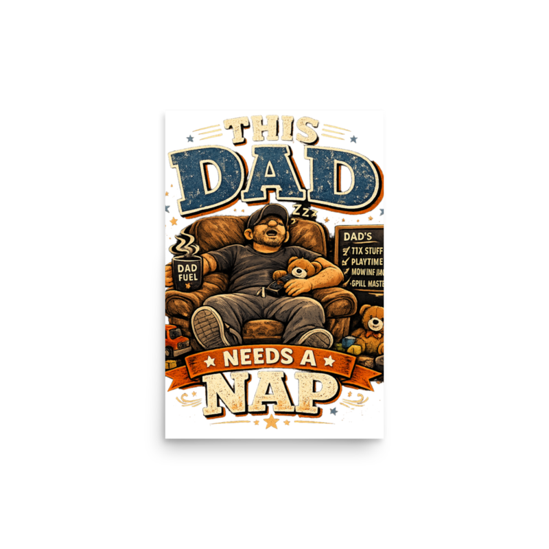 This Dad Needs a Nap — Grill Master Poster