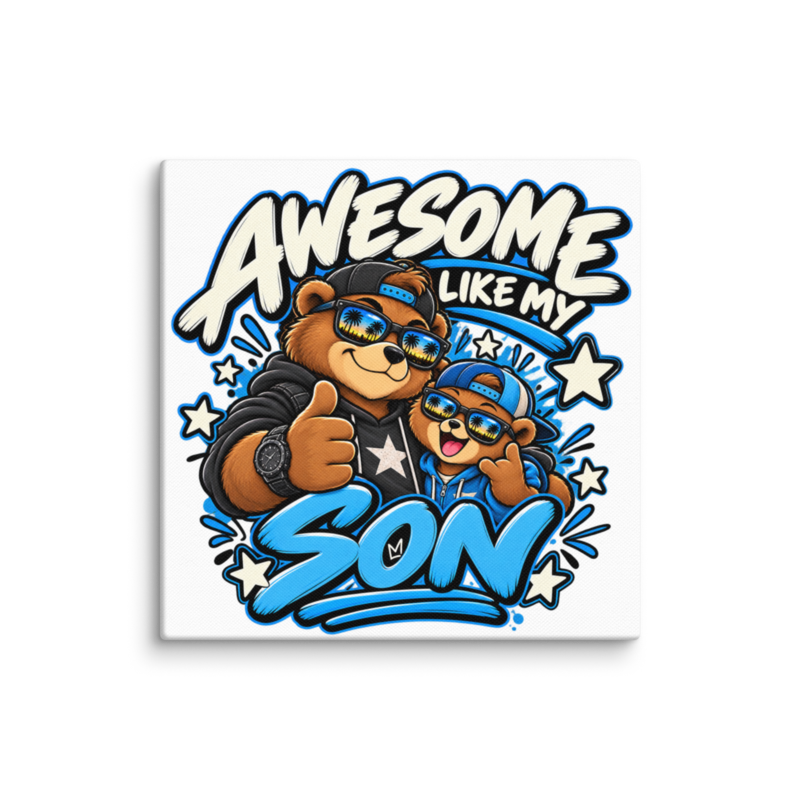 "Awesome Like My Son" Bear Canvas Wall Print